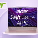Acer Swift Lite 14 (2025): Light, Smart, and Powerful