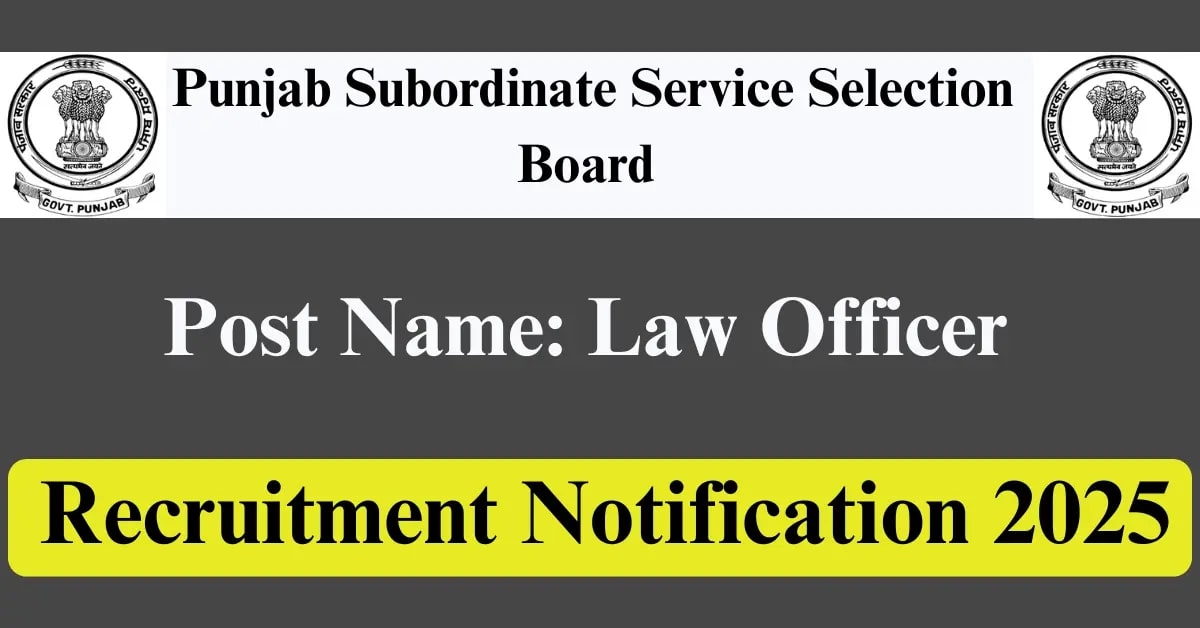 Law Officer Recruitment – PSSSB Punjab 2025 Guide