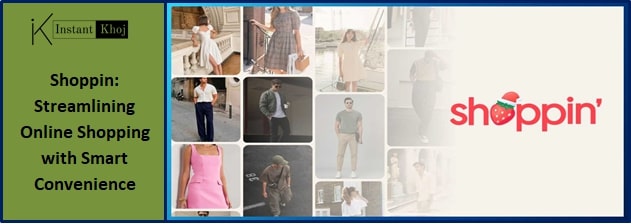 Shoppin: Streamlining Online Shopping with Smart Convenience
