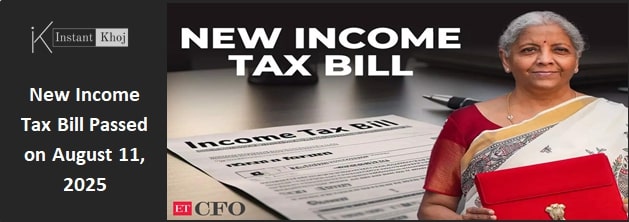 New Income Tax Bill Passed on August 11, 2025