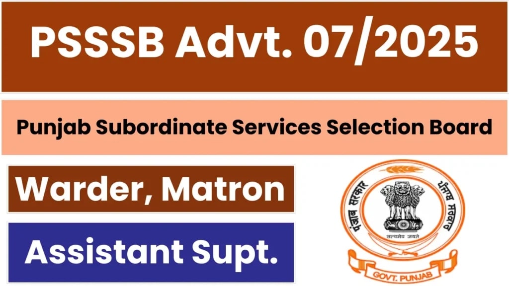 PSSSB 2025: Warder, Matron & Other Job Recruitment Guide