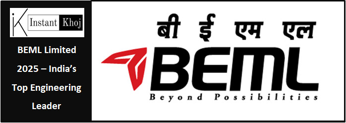 BEML Limited 2025 – India’s Top Engineering Leader