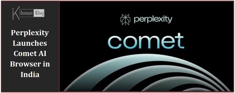 Perplexity Launches Comet AI Browser in India