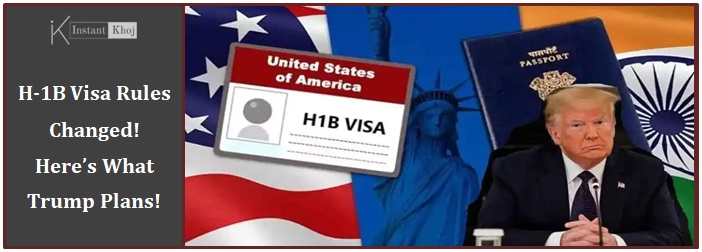 H-1B Visa Rules Changed! Here’s What Trump Plans!
