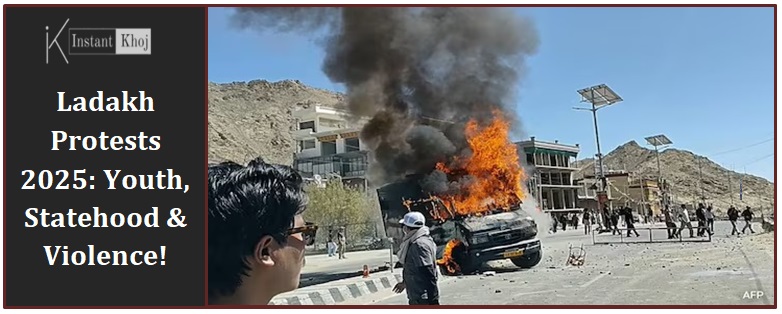 Ladakh Protests 2025: Youth, Statehood & Violence!