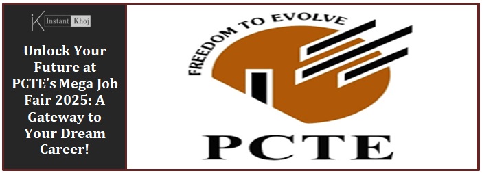 Unlock Your Future at PCTE’s Mega Job Fair 2025: A Gateway to Your Dream Career!