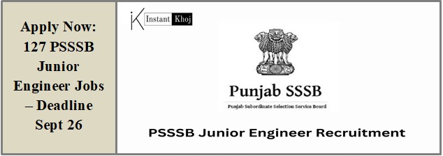 Apply Now: 127 PSSSB Junior Engineer Jobs – Deadline Sept 26