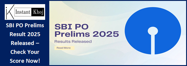SBI PO Prelims Result 2025 Released – Check Your Score Now!
