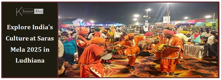 Explore India’s Culture at Saras Mela 2025 in Ludhiana