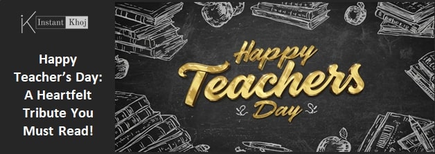 Happy Teacher’s Day: A Heartfelt Tribute You Must Read!