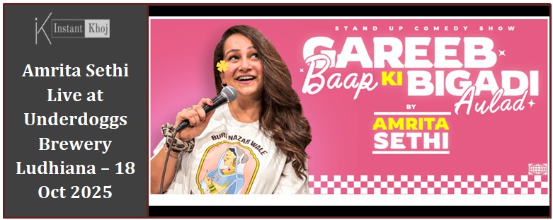 Amrita Sethi Live at Underdoggs Brewery Ludhiana – 18 Oct 2025