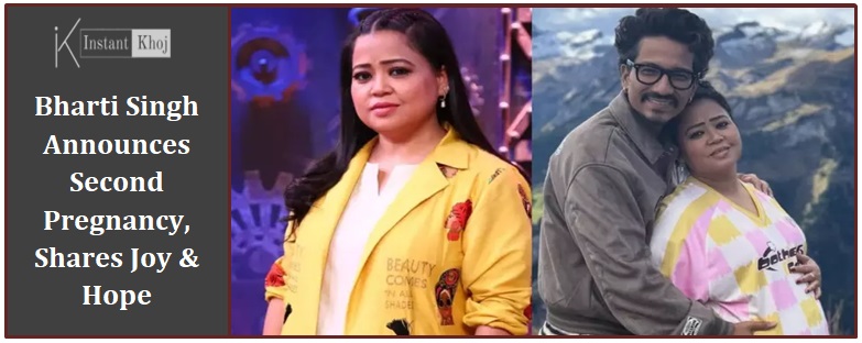 Bharti Singh Announces Second Pregnancy, Shares Joy & Hope