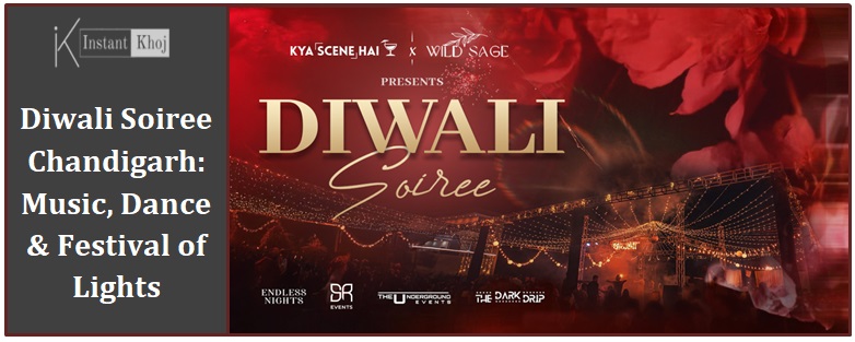 Diwali Soiree Chandigarh: Music, Dance & Festival of Lights