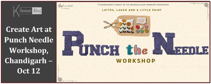 Create Art at Punch Needle Workshop, Chandigarh – Oct 12