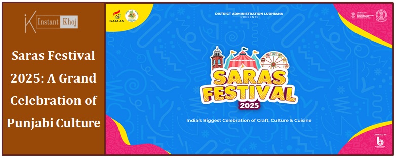 Saras Festival 2025: A Grand Celebration of Punjabi Culture