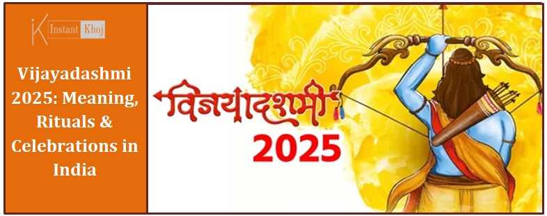 Vijayadashmi 2025: Meaning, Rituals & Celebrations in India