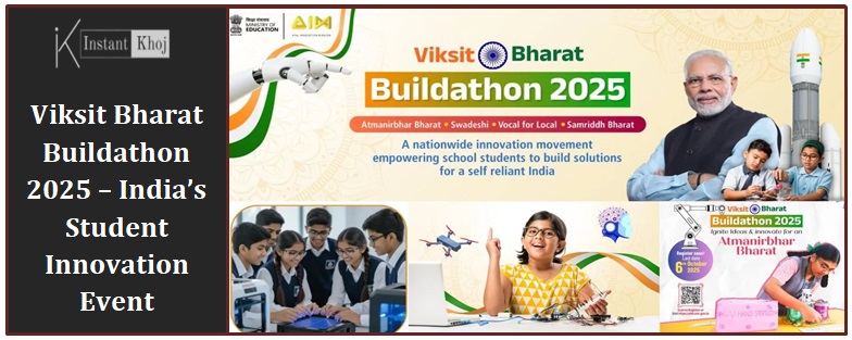 Viksit Bharat Buildathon 2025 – India’s Student Innovation Event